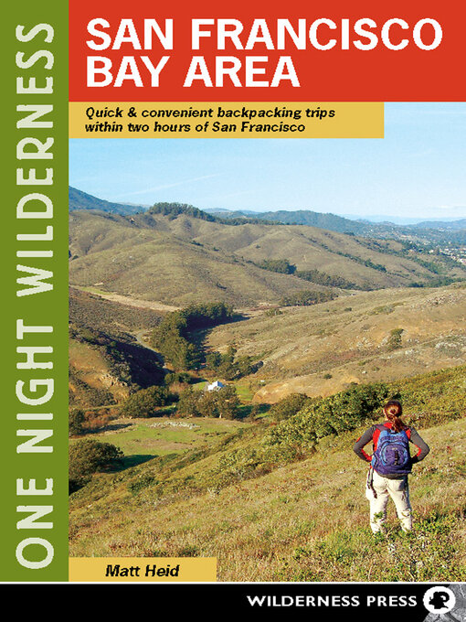 Cover image for One Night Wilderness: San Francisco Bay Area